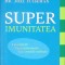 SUPER IMUNITATEA-JOEL FUHRMAN-333643