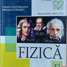 FIZICA CLASA A XI A - F1 CONSTANTIN MANTEA MIHAELA GARABET EDITURA ALL