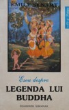 Eseu despre legenda lui Buddha - Emile Senart - Carte Filosofie