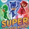 Pj Masks: Super Sticker Book