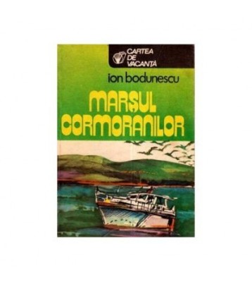 Ion Bodunescu - Marsul Cormoranilor - 111878 foto