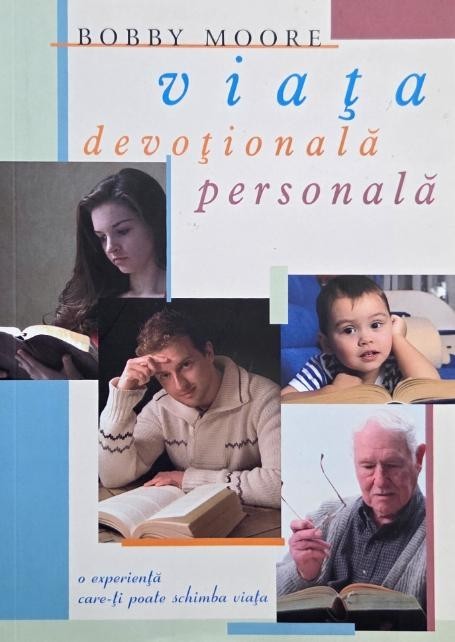 Viata devotionala personala - Bobby Moore