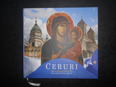 CERURI. MANASTIRI SI SCHITURI DIN ARHIEPISCOPIA IASILOR. ALBUM (2015, cartonat) foto