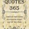 Quotes 365: Thought Provoking Quotes for Every Day of the Year