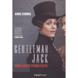 Gentleman Jack - Anne Lister titkos &eacute;lete - Anne Choma