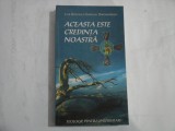 ACEASTA ESTE CREDINTA NOASTRA - LUIS GONZALEZ-CARVAJAL SANTABARBARA