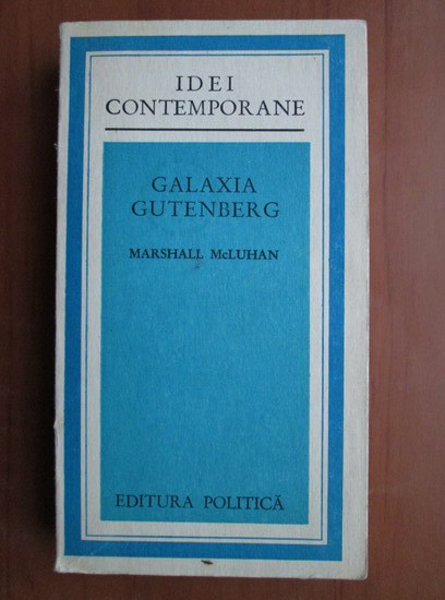 Marshall McLuhan - Galaxia Gutenberg (1975)
