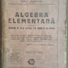 Algebra elementara pentru clasa a V-a liceu de baieti si fete- P.Marinescu, G.V.Constantinescu