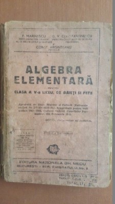 Algebra elementara pentru clasa a V-a liceu de baieti si fete- P.Marinescu, G.V.Constantinescu foto