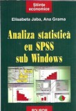 Analiza statistica cu SPSS sub Windows - Ana Grama, Elisabeta Jaba