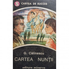 G. Calinescu - Cartea nuntii (1993)