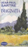 Jean-Paul Sartre - Imaginatia