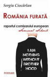 Romania furata - Sergiu Ciocarlan