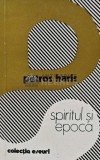 Spiritul si epoca - 1979 - Petros Haris (AF86), Univers