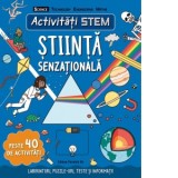 Activitati STEM: Stiinta senzationala - Mugur Butuza , Stephanie Clarkson