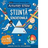 Activitati STEM: Stiinta senzationala - Stephanie Clarkson, Mugur Butuza