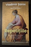 Vladimir Șarov - Repetițiile
