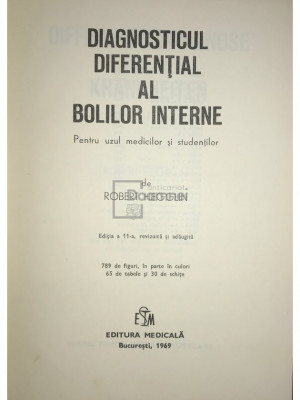 R. Hegglin - Diagnosticul diferențial al bolilor interne (editia 1999) foto