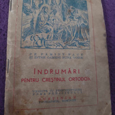 INDRUMARI PENTRU CRESTINUL ORTODOX,Prea f.JUSTINIAN,Patriarhul Romaniei,Tp.INALT