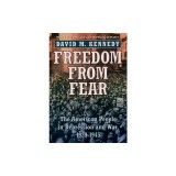 Freedom from Fear: The American People in Depression and War, 1929-1945