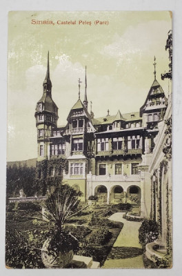 SINAIA , CASTELUL PELES , ( PARC ) , CARTE POSTALA ILUSTRATA , 1912 foto