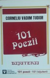 101 Poezii - Corneliu Vadim Tudor - Autograf