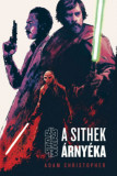 Star Wars: A Sithek &aacute;rny&eacute;ka - Adam Christopher