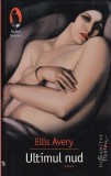 Ellis Avery - Ultimul nud