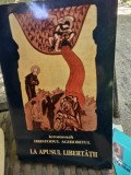 La apusul libertatii - Iermonah Hristodul Aghioritul, Sophia, 2000, Romana, Crestinism, Carte Religioasa