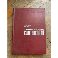 Antonie Trelea - Tehnologia constructiilor