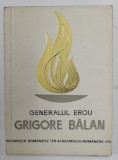 GENERALUL EROU GRIGORE BALAN de AUREL PETRI , 1969