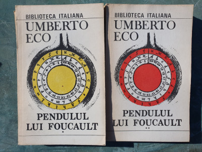 Pendulul lui Foucault vol.1 si 2 de Umberto Eco, 1991, 412+234 pag foto