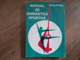 MANUAL DE GIMNASTICA SPORTIVA - NICOLAE VIERU, 1997
