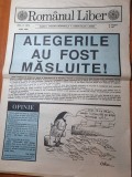 ziarul romanul liber iunie 1990- alegerile au fost masluite