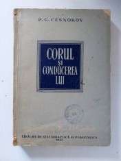 CORUL SI CONDUCEREA LUI de P. G. CESNOKOV , 1957