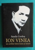 Sanda Cordos &ndash; Ion Vinea un scriitor intre lumi si istorii