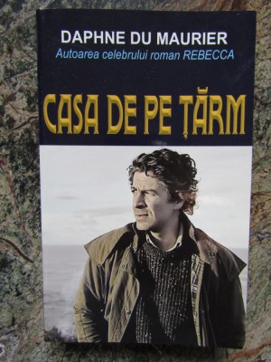 Daphne du Maurier - Casa de pe tarm foto