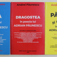 TARA / DRAGOSTEA / PARINTII SI COPIII IN POEZIA LUI ADRIAN PAUNESCU , VOLUMELE I -III de ANDREI PAUNESCU , 2019
