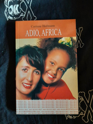 Corinne Hofmann - Adio, Africa foto