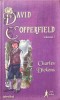 David Copperfield Vol. 1, Charles Dickens, Editura Adevarul Holding, Aventura, Coperta Cartonata, 590 Pagini