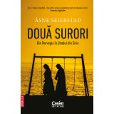 Două surori. Din Norvegia &icirc;n jihadul din Siria
