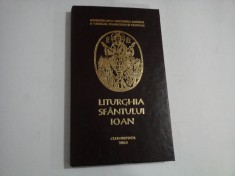 LITURGHIA SFANTULUI IOAN - ARHIEPISCOPIA ORTODOXA ROMANA A VADULUI, FELEACULUI SI CLUJULUI - Cluj-Napoca, 2003 foto