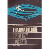 Nicolae Stanescu - Traumatologie sportiva curenta - 134592