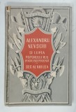 ALEXANDRU NEVSCHI SI LUPTA POPORULUI RUS PENTRU INDEPENDENTA IN SEC AL XIII-lea de V. T. PASUTO , 1953