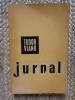 Tudor Vianu - Jurnal (Editia: 1961)