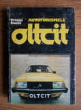 Traian Canta - Autoturismele Oltcit (1987, editie cartonata)