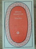 TEATRU: JOCUL DE-A VACANTA. STEAUA FARA NUME. ULTIMA ORA-MIHAIL SEBASTIAN-123617