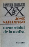 MEMORIALUL DE LA MAFRA-JOSE SARAMAGO
