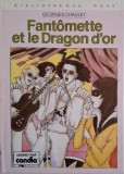 Fantomette et le Dragon d&#039;or &ndash; Georges Chaulet - Carte (Noua/Anticariat) - Stare Buna/Foarte Buna