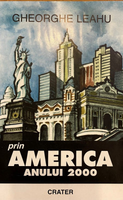 Prin America anului 2000 foto